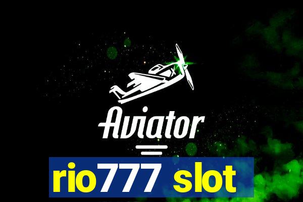 rio777 slot