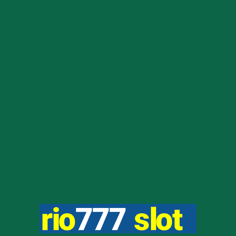 rio777 slot