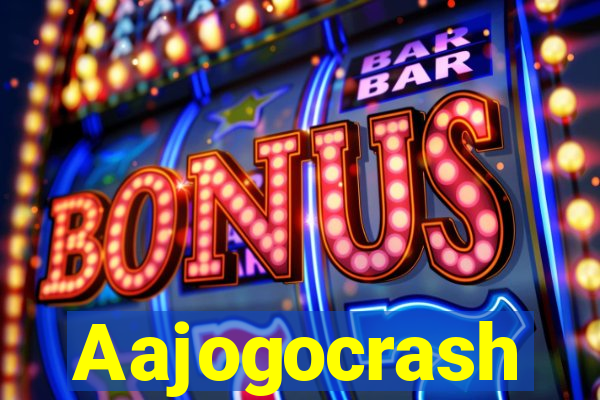 Aajogocrash