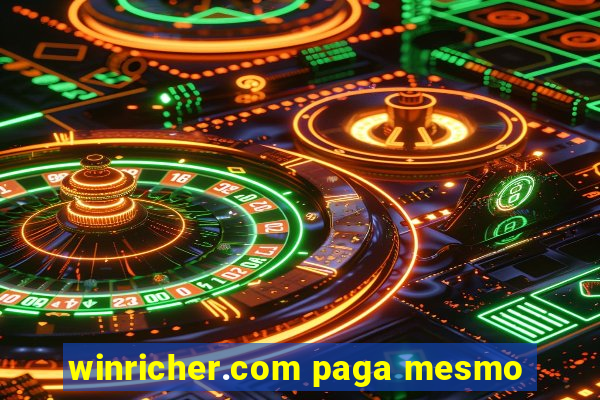 winricher.com paga mesmo