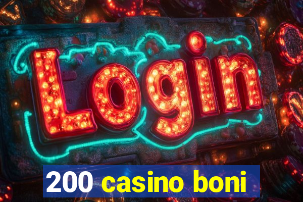 200 casino boni