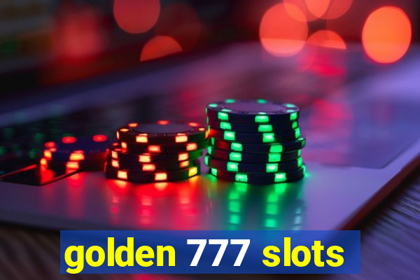 golden 777 slots