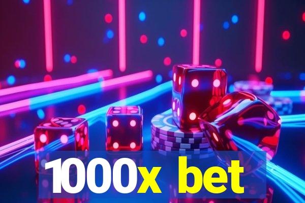 1000x bet