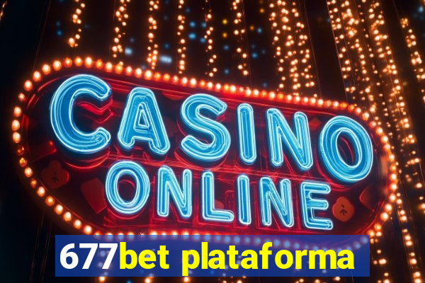 677bet plataforma