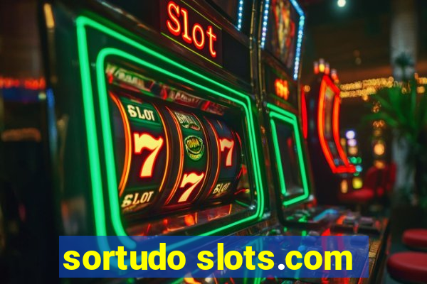 sortudo slots.com