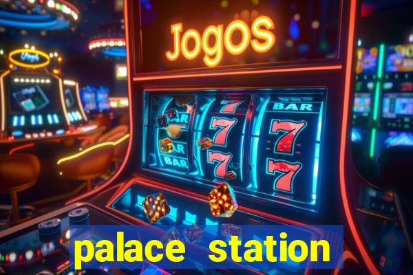 palace station casino vegas