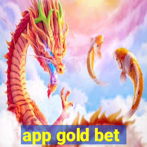 app gold bet