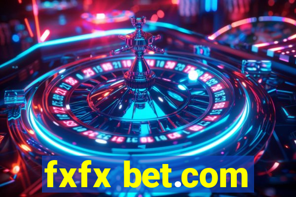 fxfx bet.com