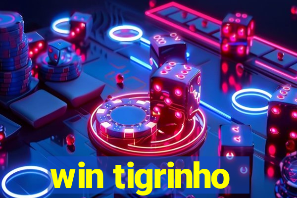 win tigrinho