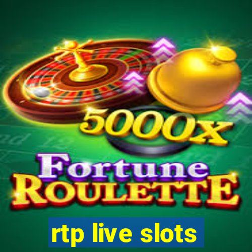 rtp live slots