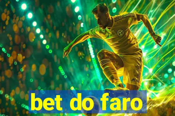 bet do faro