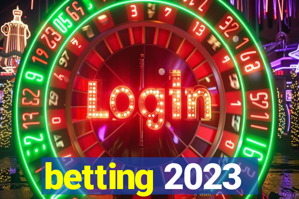 betting 2023