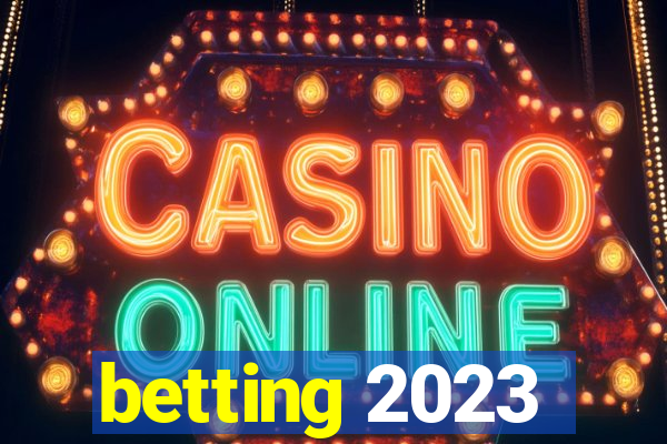 betting 2023