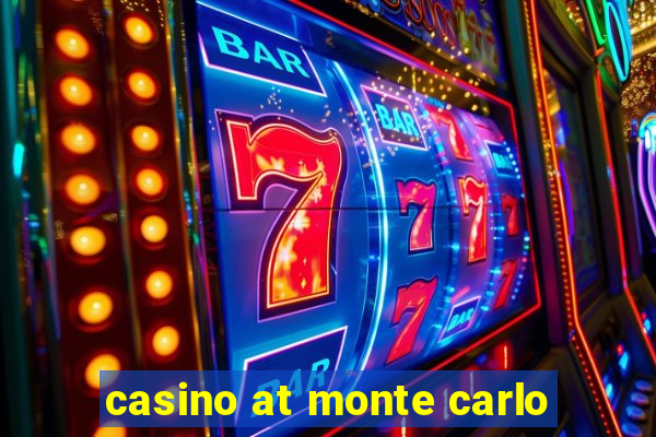 casino at monte carlo