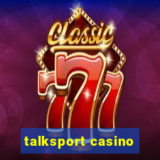 talksport casino