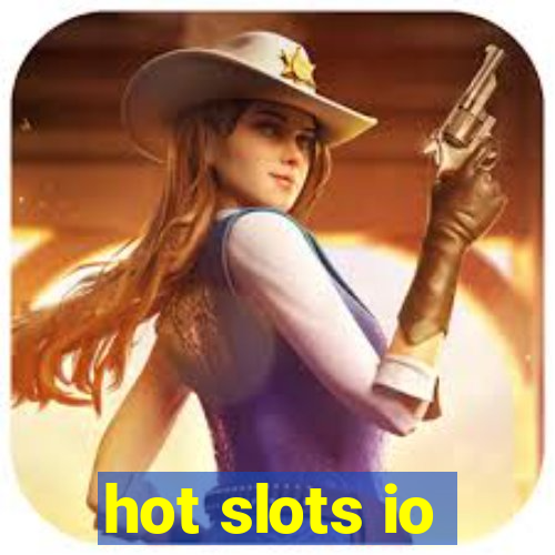 hot slots io