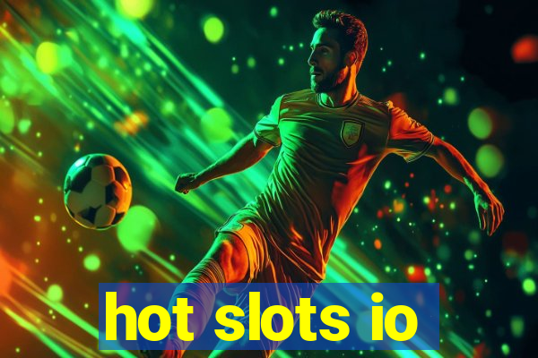 hot slots io