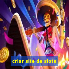 criar site de slots