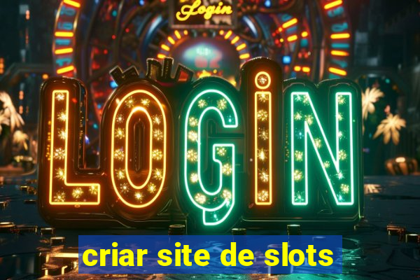 criar site de slots