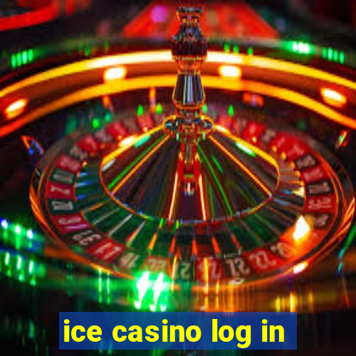 ice casino log in