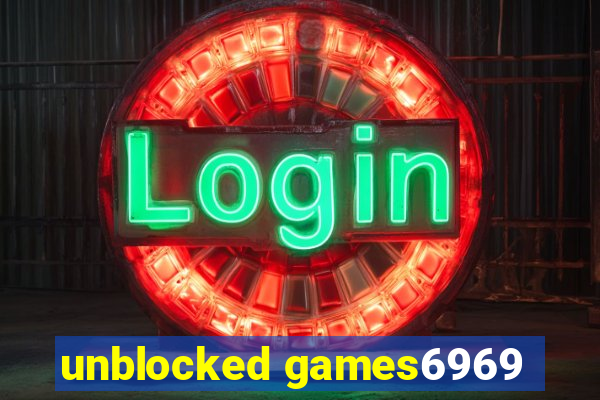 unblocked games6969