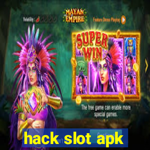 hack slot apk