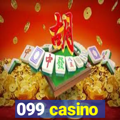 099 casino