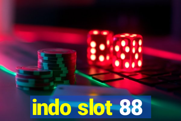 indo slot 88