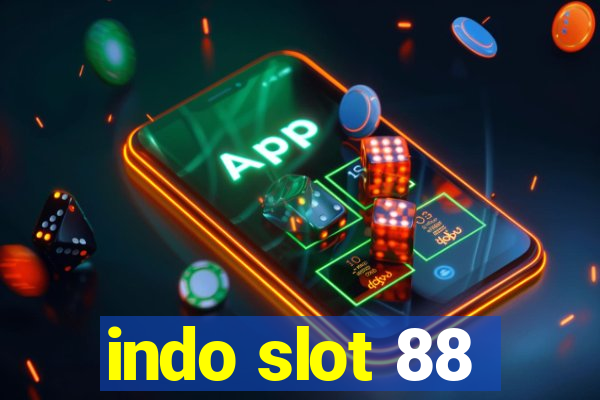 indo slot 88