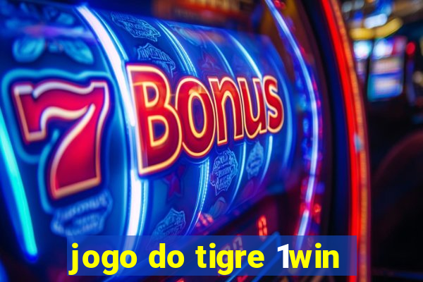 jogo do tigre 1win