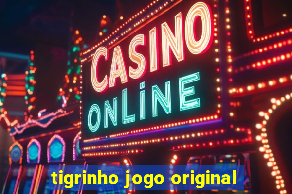 tigrinho jogo original