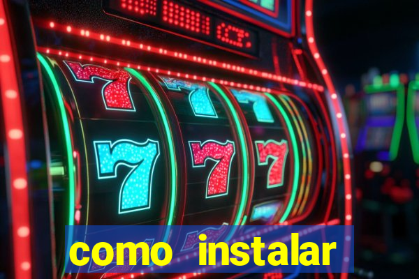 como instalar fortune tiger