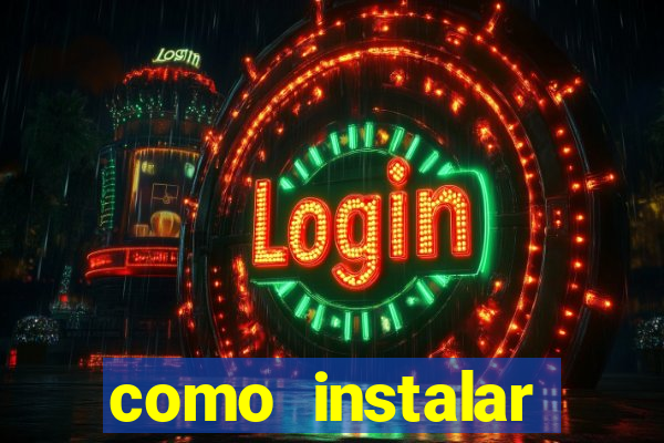 como instalar fortune tiger