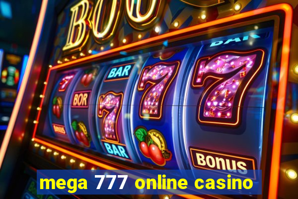 mega 777 online casino