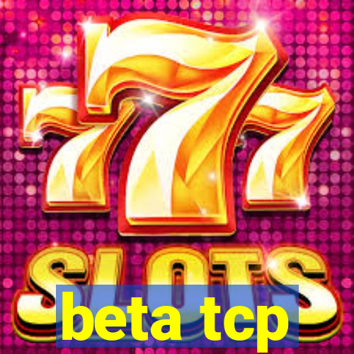 beta tcp