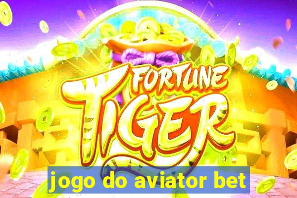 jogo do aviator bet