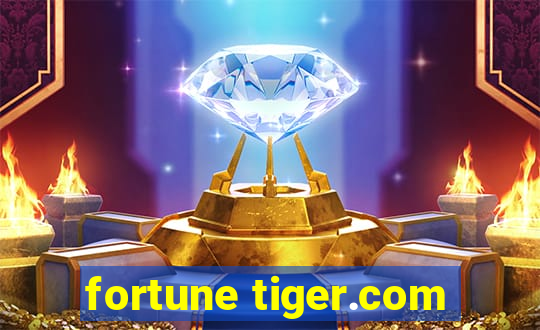 fortune tiger.com