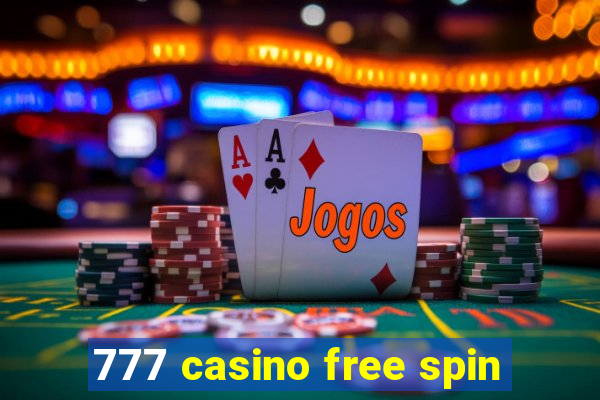 777 casino free spin