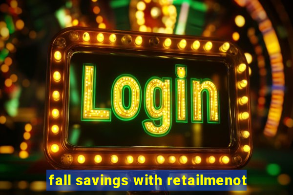 fall savings with retailmenot