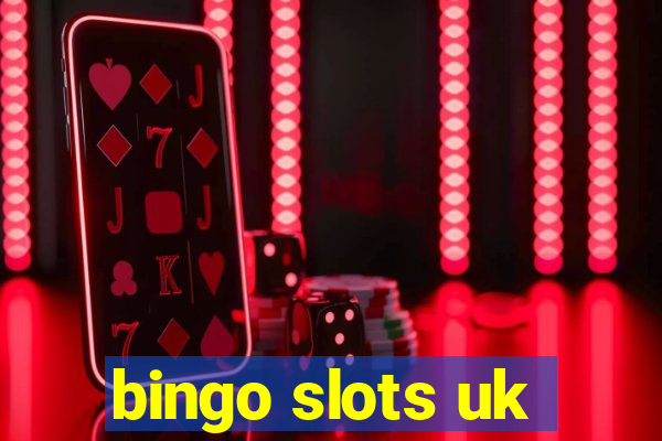 bingo slots uk