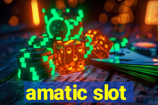 amatic slot