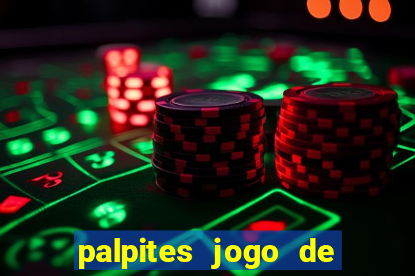 palpites jogo de futebol hoje