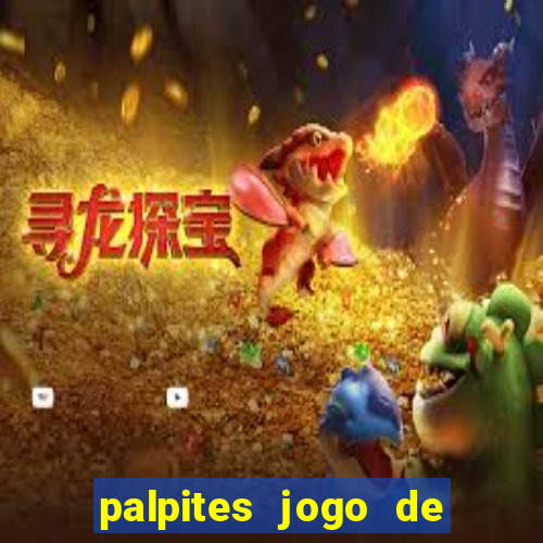 palpites jogo de futebol hoje