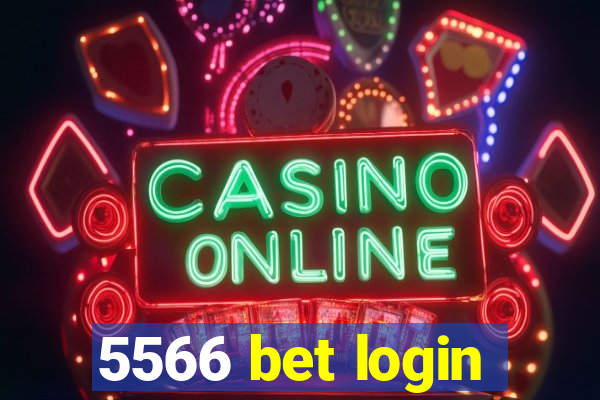 5566 bet login