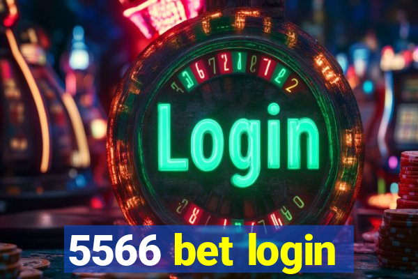 5566 bet login