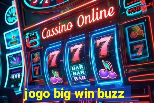 jogo big win buzz