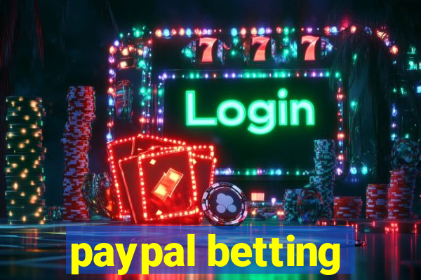 paypal betting