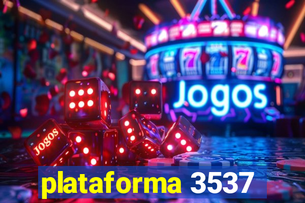 plataforma 3537