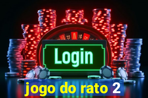 jogo do rato 2