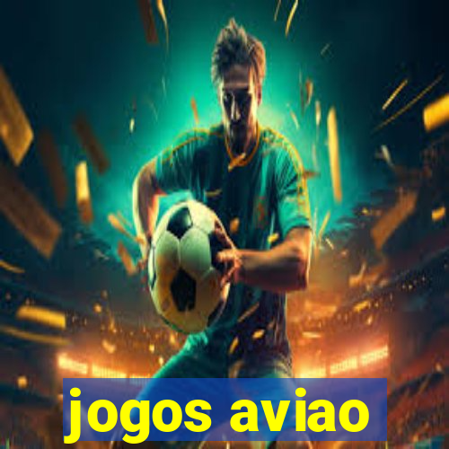 jogos aviao